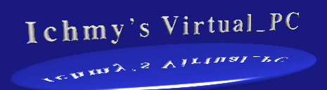 Ichmy's VirtualPC 